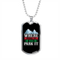 Camper Necklace Where Home is You Park Necklace Stainless Steel or 18k Gold Dog Tag 24" Chain-Express Your Love Gifts