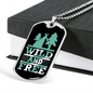 Camper Necklace Wild and Free Green Necklace Stainless Steel or 18k Gold Dog Tag 24" Chain-Express Your Love Gifts