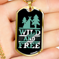 Camper Necklace Wild and Free Green Necklace Stainless Steel or 18k Gold Dog Tag 24" Chain-Express Your Love Gifts