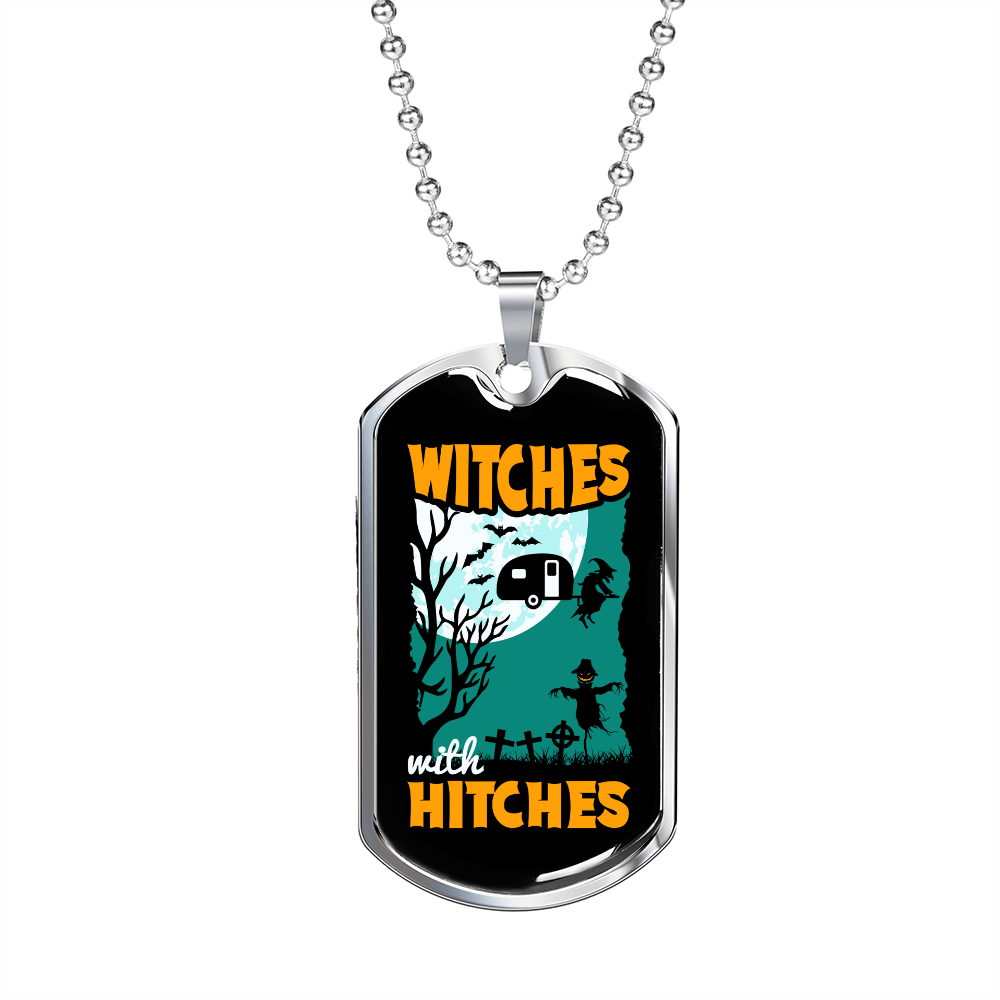 Camper Necklace Witches With Hitches Necklace Stainless Steel or 18k Gold Dog Tag 24" Chain-Express Your Love Gifts