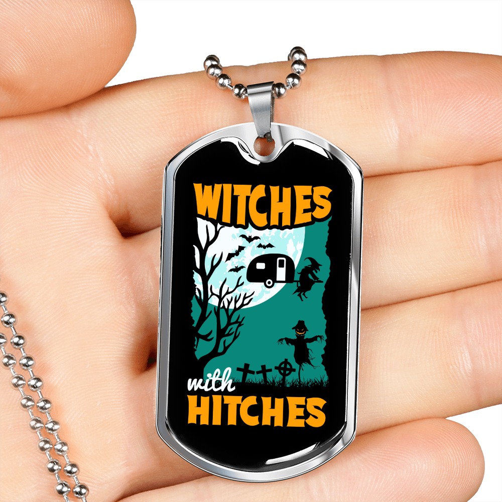 Camper Necklace Witches With Hitches Necklace Stainless Steel or 18k Gold Dog Tag 24" Chain-Express Your Love Gifts