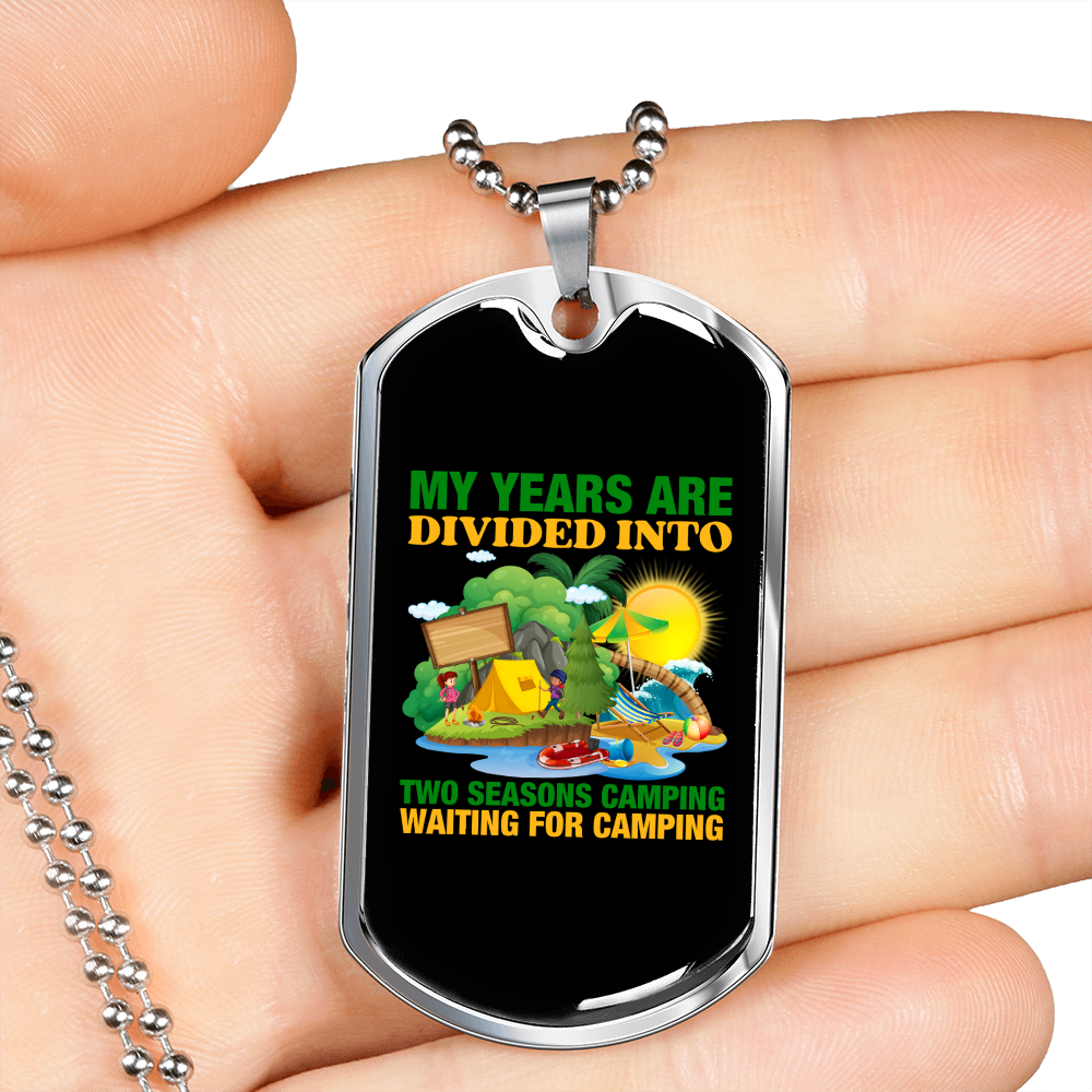 Camper Necklace Years Are Divided Into Camping Necklace Stainless Steel or 18k Gold Dog Tag 24" Chain-Express Your Love Gifts