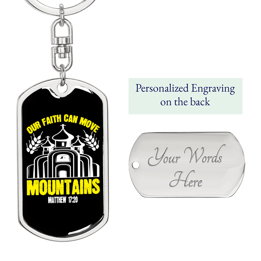 Can Move Mountains Matthew 17:20 Keychain Stainless Steel or 18k Gold Dog Tag Keyring-Express Your Love Gifts