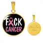 Cancer AwAreness Necklace F-Cancer Necklace Stainless Steel or 18k Gold Circle Pendant 18-22"-Express Your Love Gifts