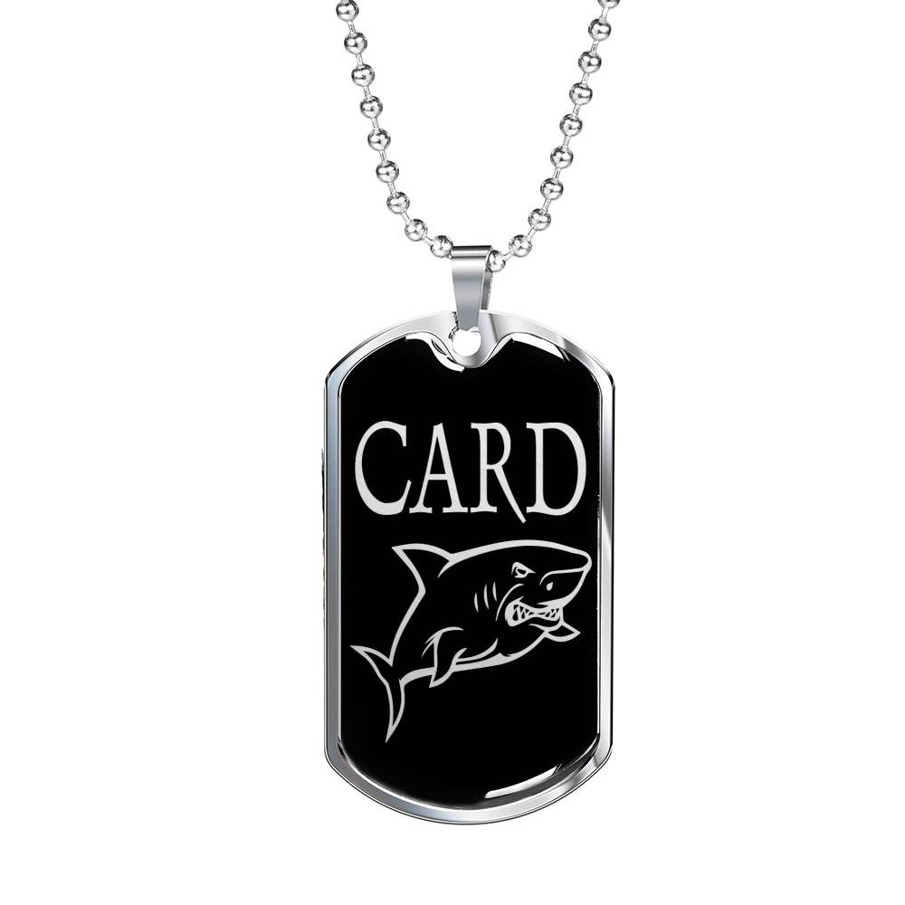 Card Shark Dog Tag Stainless Steel or 18k Gold 24" Chain-Express Your Love Gifts