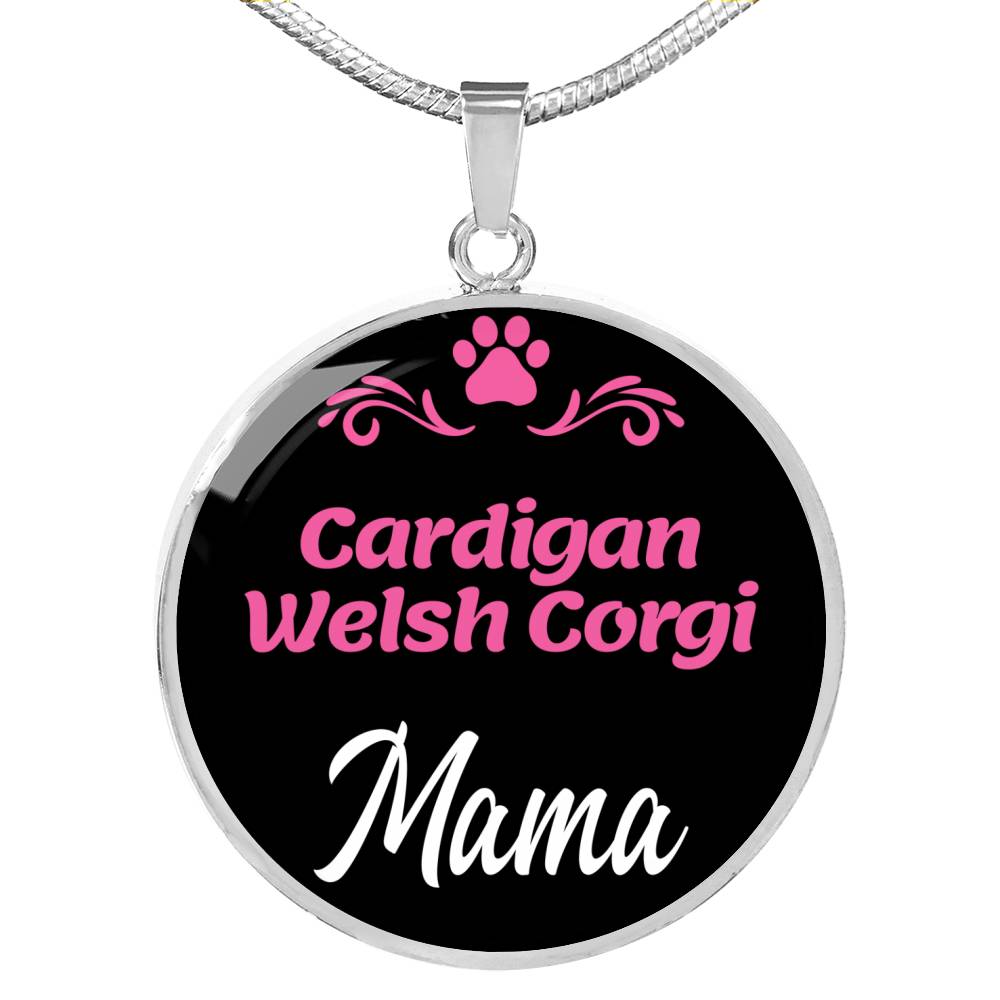 Cardigan Welsh Corgi Mama Necklace Circle Pendant Stainless Steel or 18k Gold 18-22" Dog Mom Pendant-Express Your Love Gifts