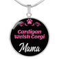 Cardigan Welsh Corgi Mama Necklace Circle Pendant Stainless Steel or 18k Gold 18-22" Dog Mom Pendant-Express Your Love Gifts