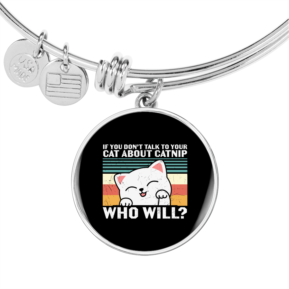 Cat About Catnip Bracelet Stainless Steel or 18k Gold Circle Bangle-Express Your Love Gifts