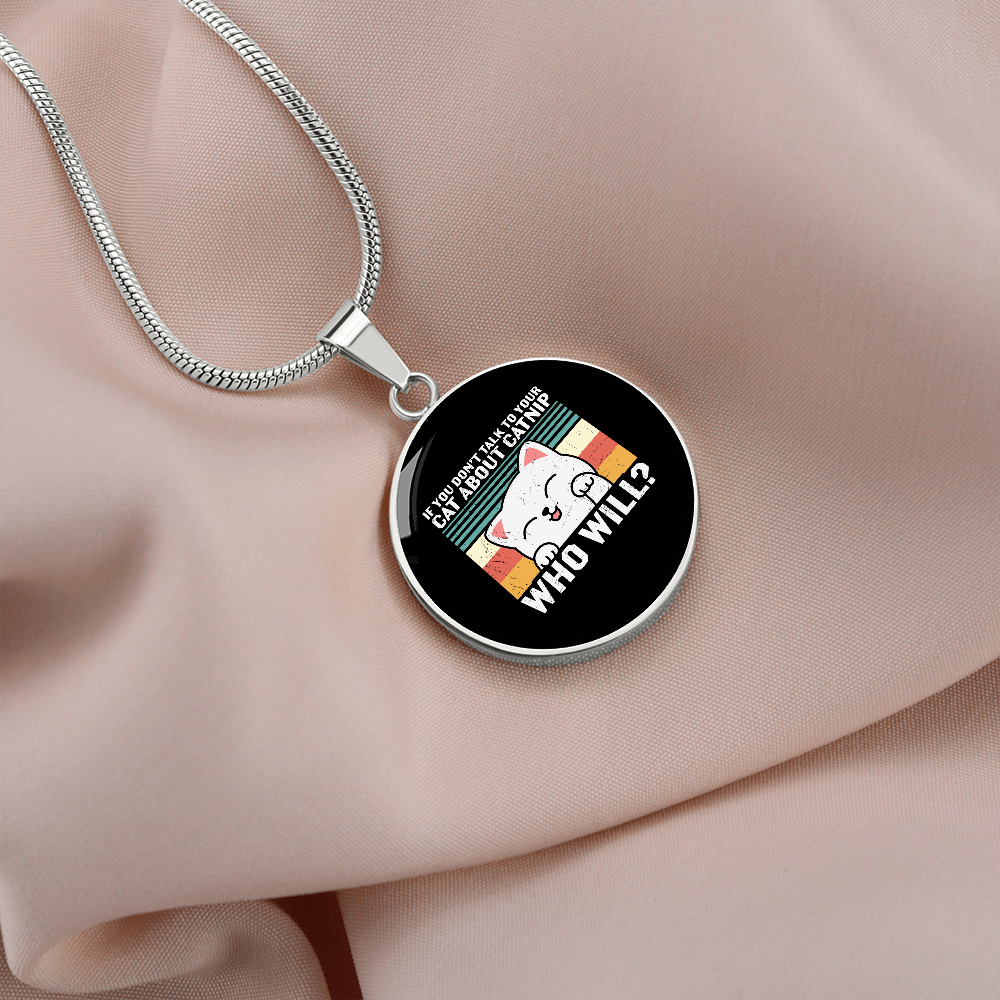 Cat About Catnip Circle Necklace Stainless Steel or 18k Gold 18-22"-Express Your Love Gifts