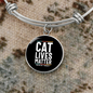 Cat Lives Matter Bracelet Stainless Steel or 18k Gold Circle Bangle-Express Your Love Gifts