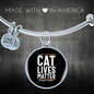 Cat Lives Matter Bracelet Stainless Steel or 18k Gold Circle Bangle-Express Your Love Gifts