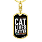 Cat Lives Matter Keychain Stainless Steel or 18k Gold Dog Tag Keyring-Express Your Love Gifts