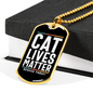 Cat Lives Matter Necklace Stainless Steel or 18k Gold Dog Tag 24" Chain-Express Your Love Gifts