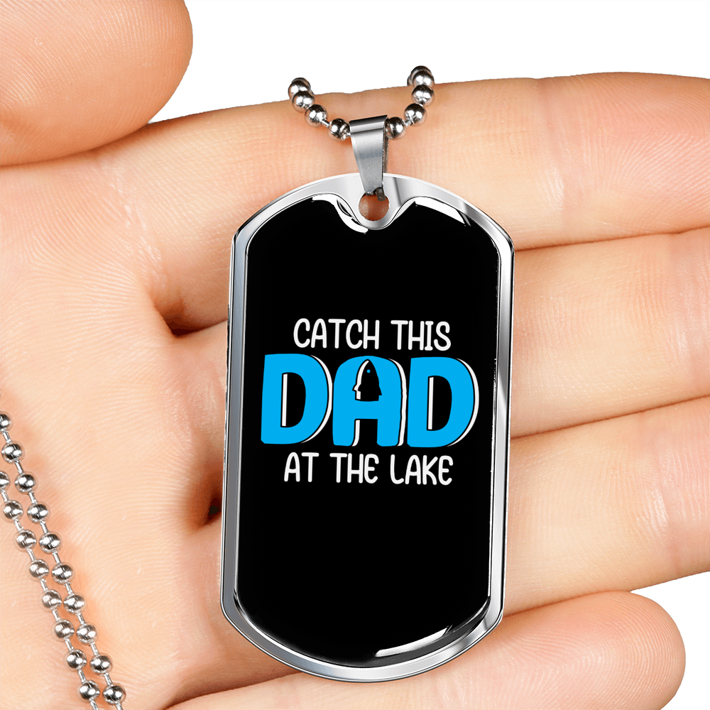 Catch This Dad Fishing Necklace Stainless Steel or 18k Gold Dog Tag 24" Chain-Express Your Love Gifts