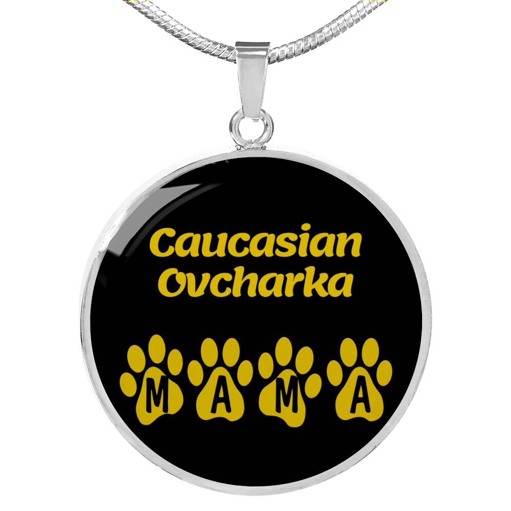 Caucasian Ovcharka Mama Circle Necklace Stainless Steel or 18k Gold 18-22" Dog Owner Lover-Express Your Love Gifts