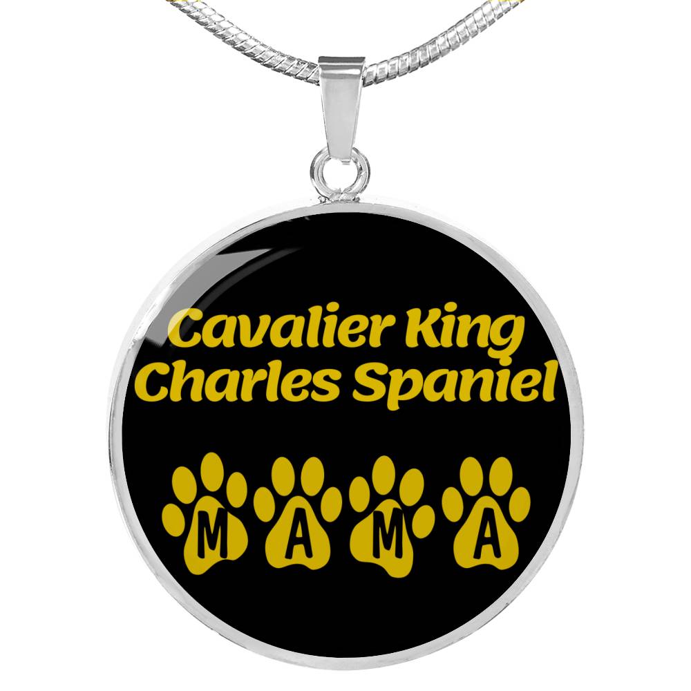 Cavalier King Charles Spaniel Mama Circle Necklace Stainless Steel or 18k Gold 18-22" Dog Owner Lover-Express Your Love Gifts