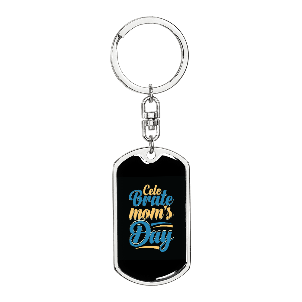Celebrate Mom's Day Keychain Stainless Steel or 18k Gold Dog Tag Keyring-Express Your Love Gifts