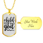 Child Of God Necklace Stainless Steel or 18k Gold Dog Tag 24" Chain-Express Your Love Gifts