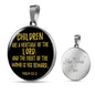 Children are the Lords Psalm 127:3 Circle Pendant Stainless Steel or 18k Gold 18-22"-Express Your Love Gifts
