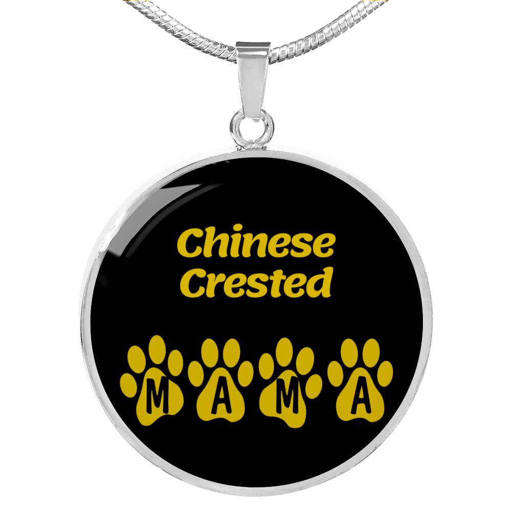Chinese Crested Mama Circle Necklace Stainless Steel or 18k Gold 18-22" Dog Owner Lover-Express Your Love Gifts