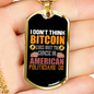 Chinese or American Bitcoin Crypto Necklace Stainless Steel or 18k Gold Dog Tag 24" Chain-Express Your Love Gifts