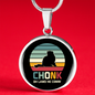 Chonk He Comin Cat Circle Necklace Stainless Steel or 18k Gold 18-22"-Express Your Love Gifts
