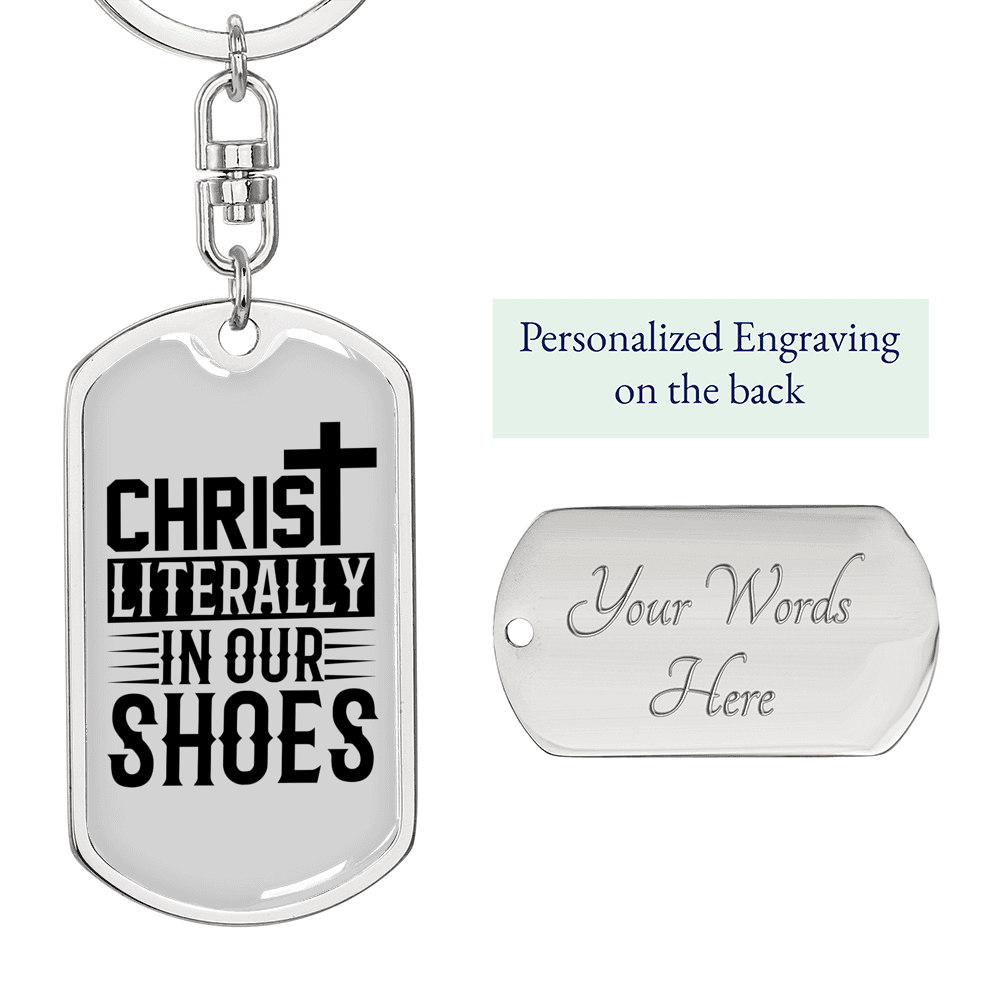 Christ In Our Shoes Keychain Stainless Steel or 18k Gold Dog Tag Keyring-Express Your Love Gifts