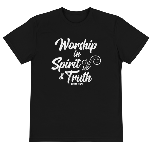 Christian Shirt Worshipping in Spirit and Truth Shirt John 4:24-Express Your Love Gifts