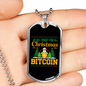 Christmas Bitcoin Crypto Necklace Stainless Steel or 18k Gold Dog Tag 24" Chain-Express Your Love Gifts