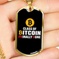 Class of Bitcoin Crypto Necklace Stainless Steel or 18k Gold Dog Tag 24" Chain-Express Your Love Gifts