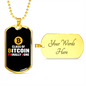 Class of Bitcoin Crypto Necklace Stainless Steel or 18k Gold Dog Tag 24" Chain-Express Your Love Gifts