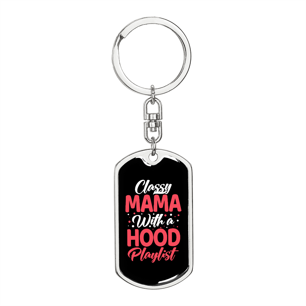 Classy Mama With Hood Mom Keychain Stainless Steel or 18k Gold Dog Tag Keyring-Express Your Love Gifts