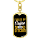 Coffee and Bitcoin Crypto Keychain Stainless Steel or 18k Gold Dog Tag Keyring-Express Your Love Gifts