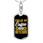 Coffee and Bitcoin Crypto Keychain Stainless Steel or 18k Gold Dog Tag Keyring-Express Your Love Gifts