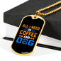 Coffee and Dog Necklace Stainless Steel or 18k Gold Dog Tag 24" Chain-Express Your Love Gifts