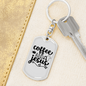 Coffee And Jesus Keychain Stainless Steel or 18k Gold Dog Tag Keyring-Express Your Love Gifts