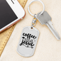 Coffee And Jesus Keychain Stainless Steel or 18k Gold Dog Tag Keyring-Express Your Love Gifts