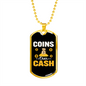 Coins Over Cash Crypto Necklace Stainless Steel or 18k Gold Dog Tag 24" Chain-Express Your Love Gifts