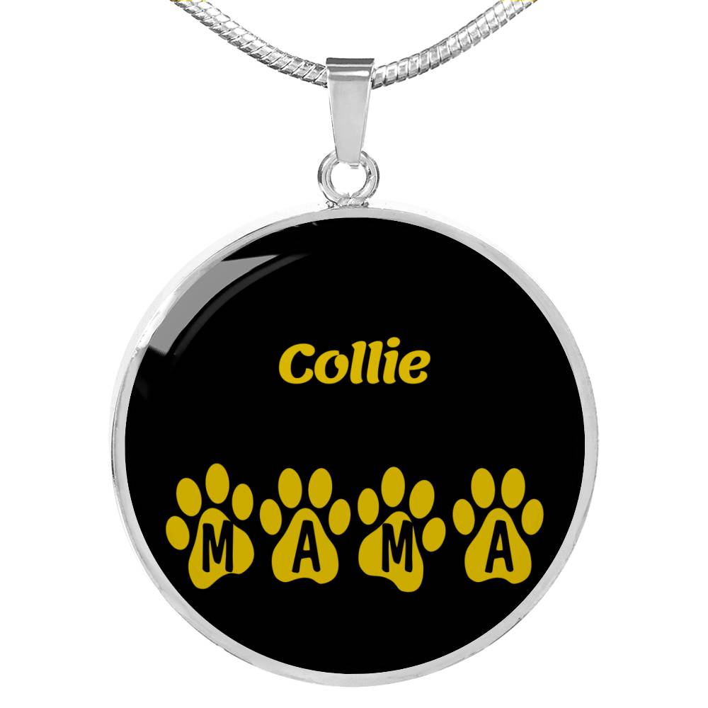 Collie Mama Circle Necklace Stainless Steel or 18k Gold 18-22" Dog Owner Lover-Express Your Love Gifts