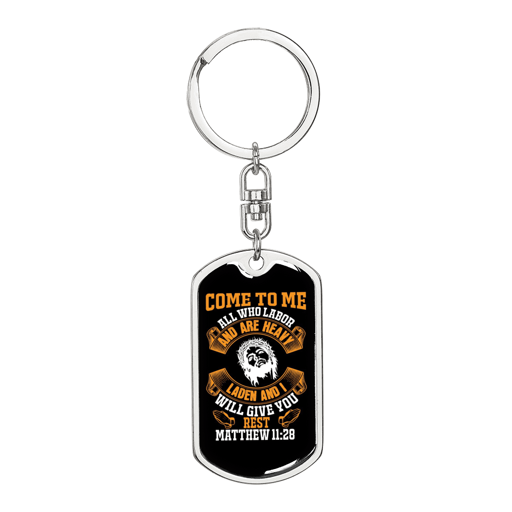 Come To Me Matthew 11:28 Keychain Stainless Steel or 18k Gold Dog Tag Keyring-Express Your Love Gifts