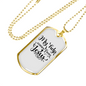 Comes Help From Jesus Necklace Stainless Steel or 18k Gold Dog Tag 24" Chain-Express Your Love Gifts