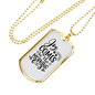 Comes In The Morning Necklace Stainless Steel or 18k Gold Dog Tag 24" Chain-Express Your Love Gifts