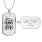 Comes In The Morning Necklace Stainless Steel or 18k Gold Dog Tag 24" Chain-Express Your Love Gifts