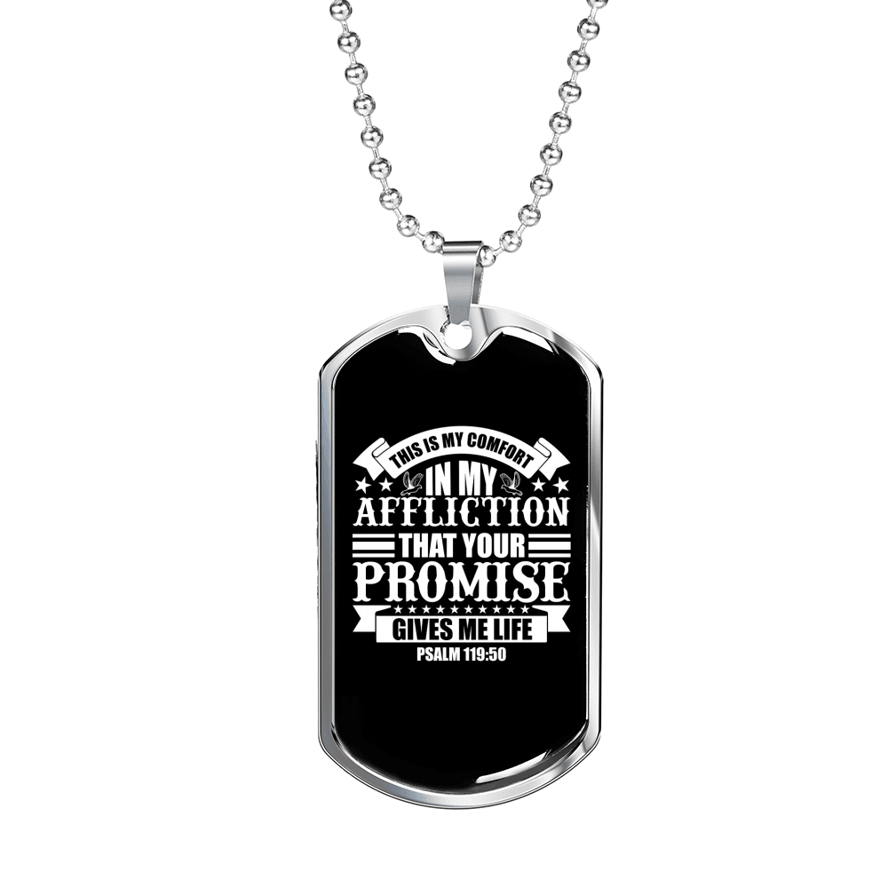 Comfort In Affliction Psalm 119:50 Stainless Steel or 18k Gold Dog Tag 24" Chain-Express Your Love Gifts