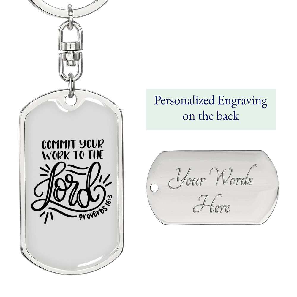 Commit Your Work Proverbs 16:3 Keychain Stainless Steel or 18k Gold Dog Tag Keyring-Express Your Love Gifts