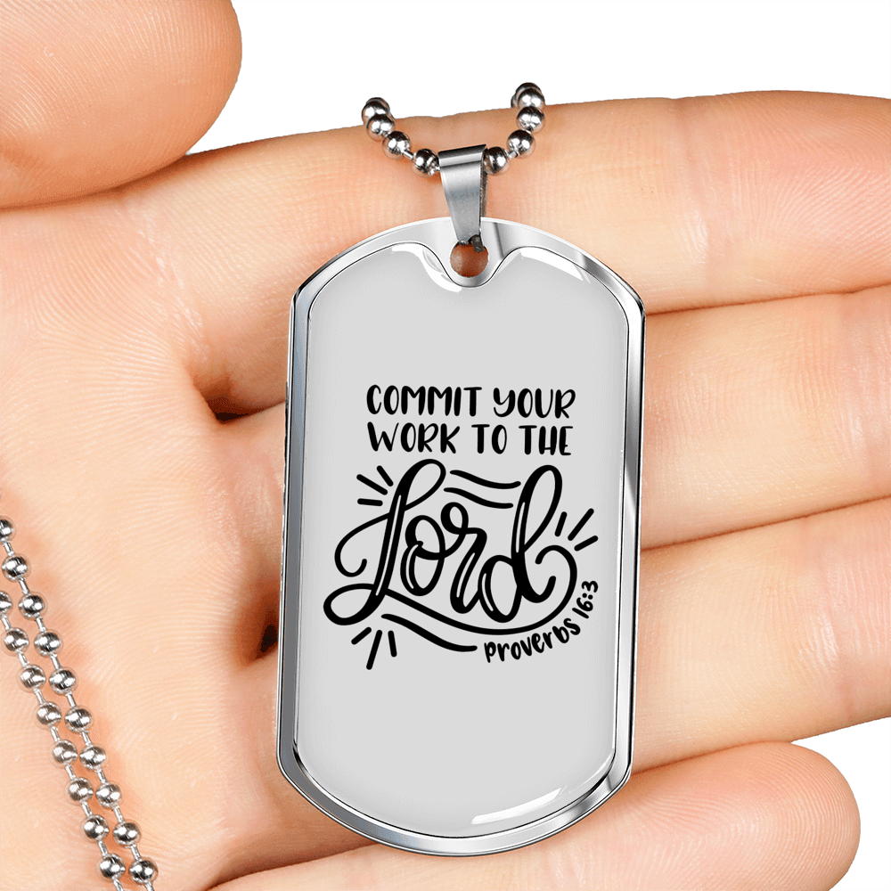 Commit Your Work Proverbs 16:3 Necklace Stainless Steel or 18k Gold Dog Tag 24" Chain-Express Your Love Gifts