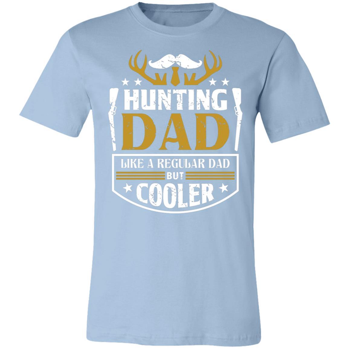 Cool Hunting Dad Hunter Gift T-Shirt-Express Your Love Gifts