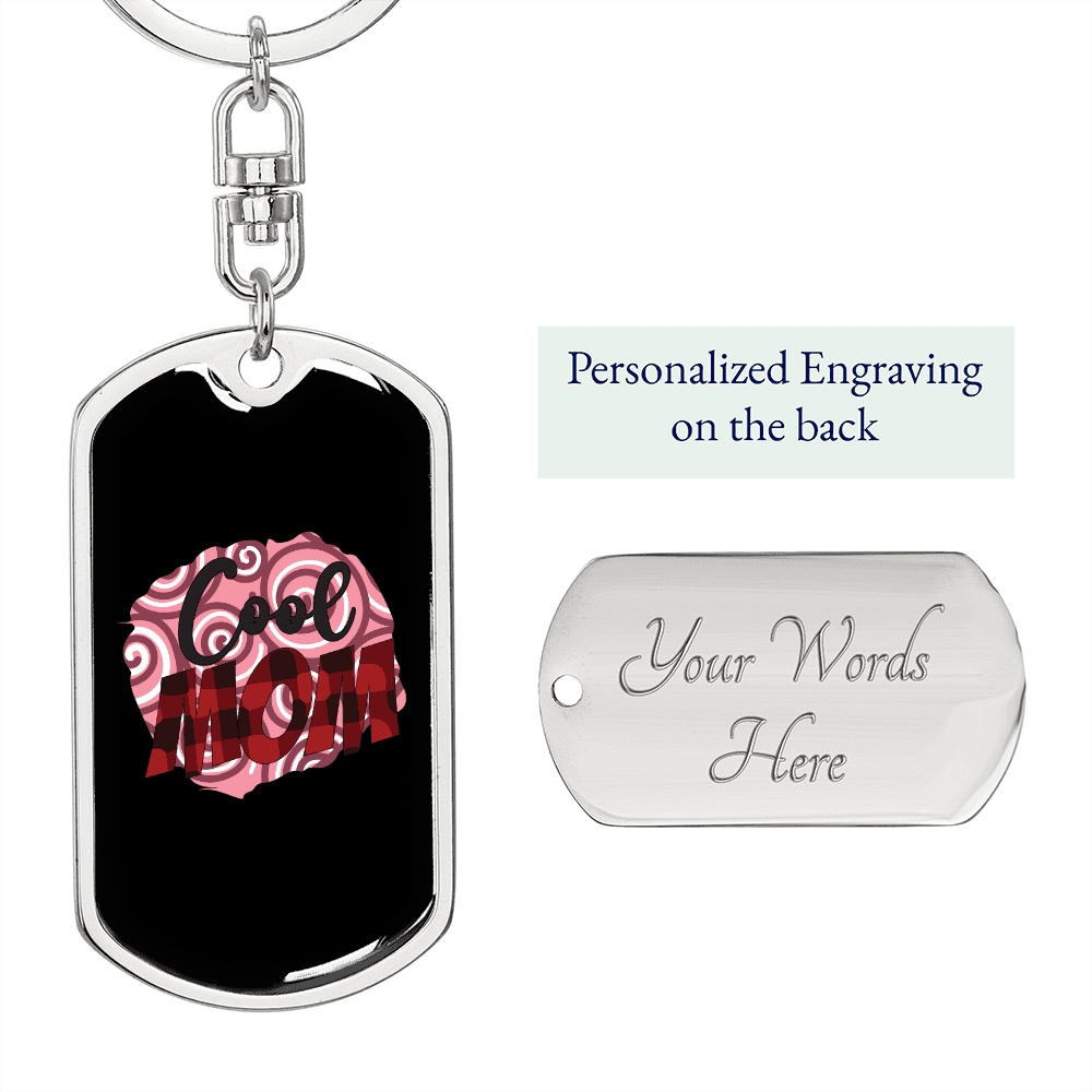 Cool Mom Black Pink Keychain Stainless Steel or 18k Gold Dog Tag Keyring-Express Your Love Gifts