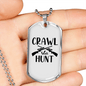 Crawl Walk Hunt Necklace Stainless Steel or 18k Gold Dog Tag 24" Chain-Express Your Love Gifts