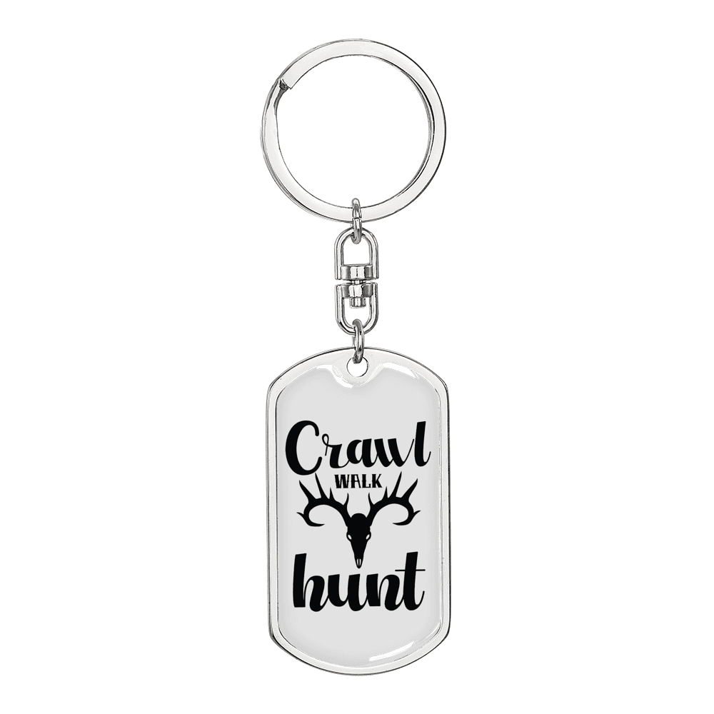 Crawl Walk Hunt White Keychain Stainless Steel or 18k Gold Dog Tag Keyring-Express Your Love Gifts